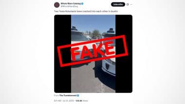 Tesla Robotaxis Crashed Into Each Other in Austin? Fact Check Reveals Viral Video of Waymo Car Crash in Arizona Shared With False Claim