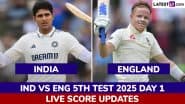 India vs England Live Score Updates of 5th Test 2025 Day 1: Get Toss Winner Result, Live Commentary and Full scorecard Online of IND vs ENG Anderson-Tendulkar Trophy Cricket Match
