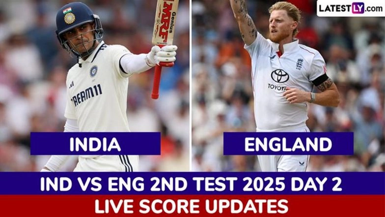 India vs England 2nd Test 2025 Day 2 Highlights