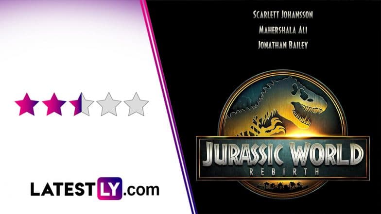 ‘Jurassic World Rebirth’ Movie Review: Thrills Aplenty in Scarlett Johansson’s Dino Adventure, but Spark Has Long Gone Fossilised! (LatestLY Exclusive)