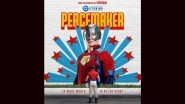 &lsquo;Peacemaker 2&rsquo;: James Gunn Drops John Cena Starrer Film Posters Ahead of Comic-Con Trailer Launch