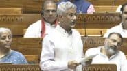 TRF Ban a Diplomatic Win; BRICS, China Supported Operation Sindoor, Says EAM S Jaishankar in Lok Sabha (Watch Video)