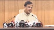Assam CM Himanta Biswa Sarma Orders Hospitals to Release Dead Bodies Within 2 Hours of Issuing Death Certificate, Regardless of Pending Bills; INR 5 Lakh Fine, Licence Suspension for Violators (Watch Video)