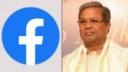 Meta Apologises for Declaring CM Siddaramaiah &lsquo;Dead&rsquo; After Inaccurate Automatic Translation of Karnataka CMO&rsquo;s Condolence Message on Facebook