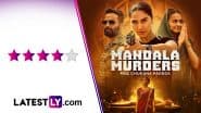 ‘Mandala Murders’ Review: Vaani Kapoor’s Netflix Series Masterfully Weaves Gripping Mystery and Eerie Suspense (LatestLY Exclusive)