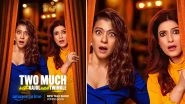 &lsquo;Two Much With Kajol and Twinkle&rsquo; Coming Soon: Bollywood Stars To Host New Talk Show on Prime Video
