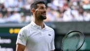 Novak Djokovic Opens Up on Injury Scare During Wimbledon 2025 Quarterfinal Against Flavio Cobolli, Says &lsquo;I&rsquo;m Hoping in the Next 24 to 48 Hours; Severity of &rsquo;Nasty Fall&rsquo; Is Not Too Bad&rsquo; (Watch Video)