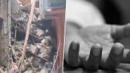Delhi Building Collapse: 2 Dead, 8 Injured in 4-Storey Building Collapse in Seelampur’s Welcome Area; Rescue Operation Underway (Watch Video)