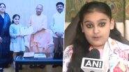 Meet Soundarya Vishruta Pandey, ‘Wonder Girl’ Who Impressed UP CM Yogi Adityanath by Reciting ‘Shiv Tandav Stotram’ and Constitution Preamble (Videos)