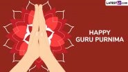 Happy Guru Purnima 2025 Images & HD Wallpapers To Wish Your Teachers and Mentors on This Auspicious Day