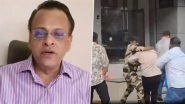 &lsquo;I Ended Up Overreacting&rsquo;: Businessman Sushil Kedia After MNS Workers Vandalise His Office 2 Days After His &lsquo;Won&rsquo;t Learn Marathi&rsquo; Remark (Watch Videos)