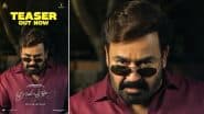 ‘Hridayapoorvam’ Teaser Out: Malayalam Superstar Mohanlal and Sathyan Anthikad Reunite for Eagerly-Awaited Family Drama (Watch Video)