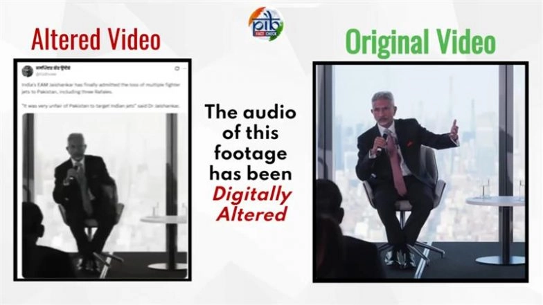 Did EAM S Jaishankar Admit India Lost 3 Rafale Fighter Jets to Pakistan? PIB Fact Check Debunks Fake Claim, Says &lsquo;Video Digitally Altered&rsquo;