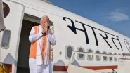 World News | PM Modi Leaves on Five-nation Tour; Bilateral, Multilateral Meetings and BRICS Summit on Agenda