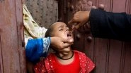 World News | Pakistan Reports New Polio Case from Khyber Pakhtunkhwa, Overall Tally in 2025 Rises to 14