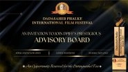 Business News | Inviting Esteemed Advisory Board Members for the Prestigious Dadasaheb Phalke International Film Festival