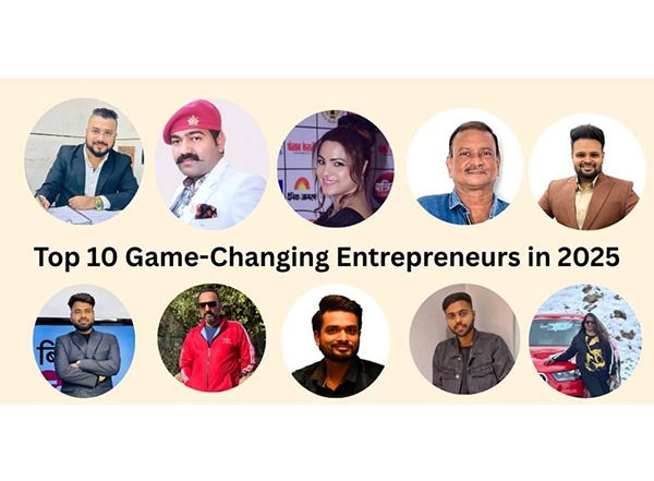 Business News | Top 10 Game Changing Entrepreneurs to Watch in 2025