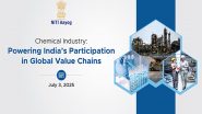 Business News | NITI Aayog Releases Report on Chemical Industry, Outlines Pathway for Positioning India as a Key Player