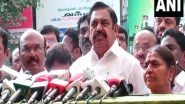 India News | MHA Upgrades Security Cover of AIADMK General Secretary Edappadi K Palaniswami