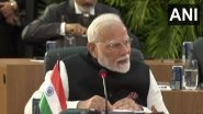 World News | PM Modi Attends 17th BRICS Summit; Highlights Neglect of Global South, Calls for Reform of Global Institutions