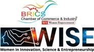 Business News | BRICS CCI Launches Global WISE Initiative to Drive Gender Equity in STEM, Entrepreneurship