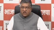 India News | They Want to Do Politics on Shoulders of Wrongfully Registered Voters, Says Ravi Shankar Prasad as INDIA Bloc Holds Bihar Bandh Rally
