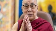 World News | Dalai Lama Strikes Back at China: Tibetans, Not CCP, Will Decide the 15th Dalai Lama