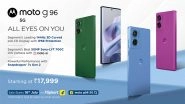 Business News | Motorola Launches Moto G96 5G with 144Hz 3D Curved POLED Display, and 50MP OIS Sony LYTIA&trade; 700C Camera with Moto Ai, Starting at ₹17,999