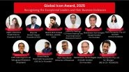 Business News | Global Icon Award, 2025: Recognizing the Exceptional Leaders and Their Business Endeavors