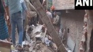 India News | Seelampur Building Collapse: 8 Injured, Including Infant; Rescue Operation Continues in North-East Delhi