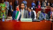 World News | On Behalf of UAE President, Shakhboot Bin Nahyan Participates in African Union Mid-Year Coordination Meeting