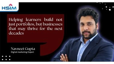 Business News | HSIM Becomes India's First Institute to Teach 50+ Real-World AI Tools in One Digital Marketing Course