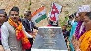 World News | Foundation Stone Laid for Construction of Arun Multipurpose Building with Indian Assistance in Nepal