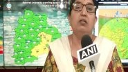 India News | IMD Issues Yellow Alert for Telangana; Rainfall Likely to Intensify over Next Few Days