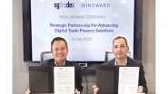 Business News | Windward and SGTraDex Sign Strategic Partnership to Advance Digital Trade Finance Solutions