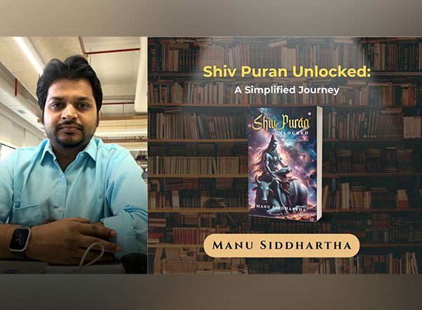 Business News | Unlocking Lord Shiva's Wisdom: A Journey Through the Sacred with Manu Siddhartha