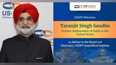 Business News | Taranjit Singh Sandhu Joins USISPF as Advisor to Board, Chairman of Its Geopolitical Institute