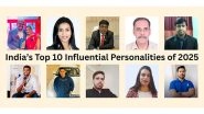Business News | India's Top 10 Influential Personalities of 2025