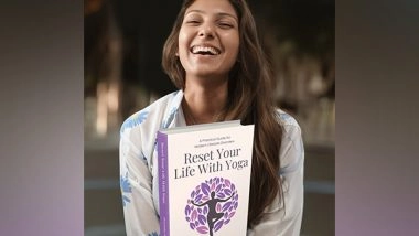Business News | Reset Your Life with Yoga: Priyanka Goyal's New Book Offers a Healing Blueprint for Today's Lifestyle Disorders