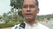 India News | Relation Between Centre, Vice President Not Like Before: Gaurav Gogoi on Dhankar's Resignation