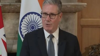 World News | India-UK FTA is Good for Jobs, Will Make Trade Cheaper, Quicker and Easier: British PM Keir Starmer