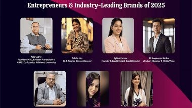 Business News | India's Most Influential Entrepreneurs & Industry-Leading Brands of 2025 by Entrepreneur News Magazine