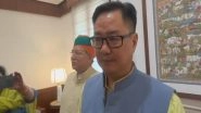 India News | Opposition Making U-turn, Seeking SIR Debate Assurance Post Op Sindoor: Union Minister Kiren Rijiju