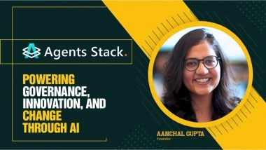 Business News | Agents Stack Powering Governance, Innovation, and Change Through AI