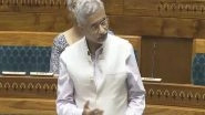 World News | Pakistan Crossed Our Red Lines, Was Important to Send Strong Message: Jaishankar in Lok Sabha During Op Sindoor Debate