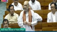 India News | LeT Commander Suleman Involved in Pahalgam Terror Attack Killed in 'Op Mahadev': Amit Shah in Lok Sabha