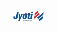 Business News | Jyoti Global Plast Limited to Raise Up to Rs. 35.44 Crore from Public Issue; IPO Opens on August 4
