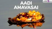 Aadi Amavasai 2025 Date in India: Know Amavasya Tithi, Important Timings and Significance of New Moon Day on Tamil Month of Aadi