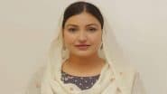 Punjab: AAP's Former Minister Anmol Gagan Maan Resigns as MLA, Says She is Quitting Politics