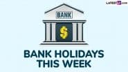 Will Banks Be Closed for 3 Days This Week? Know Truth As Banks Likely To Remain Shut on Account of Festivals Including Harela and Ker Puja